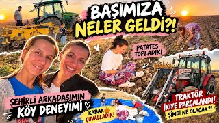 Başımıza Gelenler 🫣Traktörümüz İki Parçaya Ayrıldı 🚜🔧Şehirli Misafirlerim 🏡 Pata