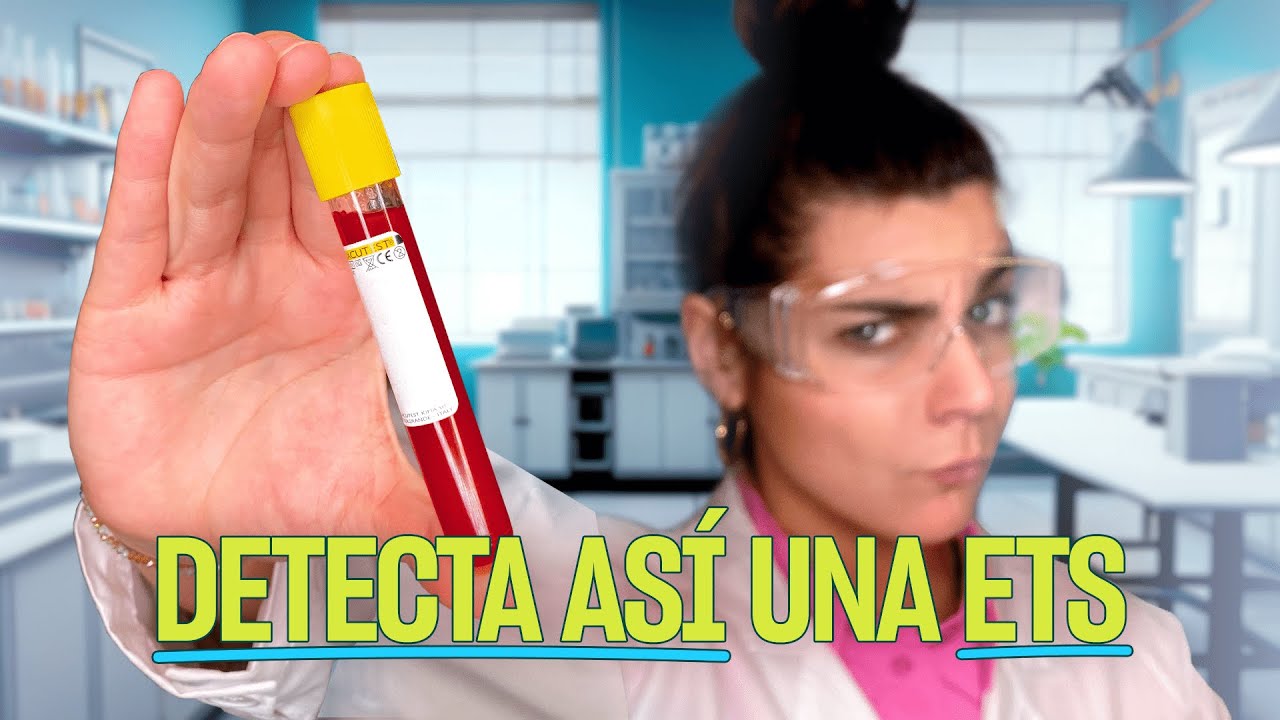 ¿Cómo saber si tengo una ETS? (Enfermedades de Transmisión Sexual)