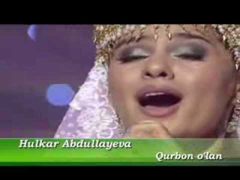 Hulkar Abdullayeva   Qurbon o'lan