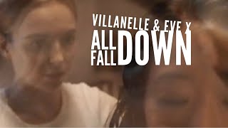Villanelle &amp; Eve (Killing Eve) X All Fall Down - Bic Runga