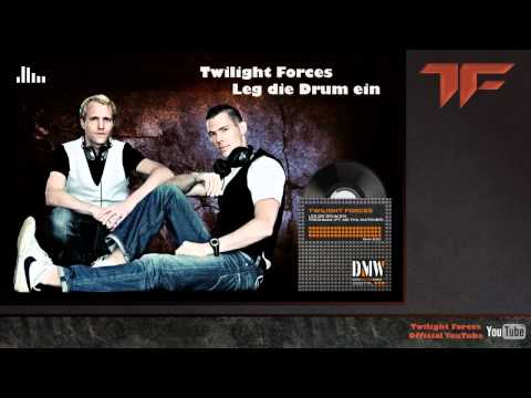 Twilight Forces - Leg die Drum ein (HD & HQ)