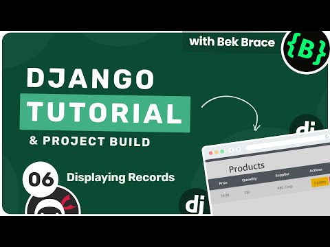 Django Tutorial #6 - Displaying Records