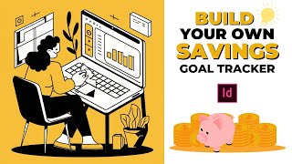 Create a Savings Goal Tracker in Adobe InDesign (FREE & Easy Tutorial)