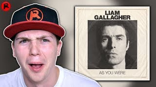 Liam Gallagher - As You Were | Album Review