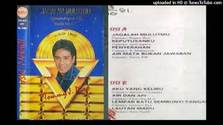 Download lagu Tommy J Pisa -  - Aku Yang Keliru (1991) mp3 Download lagu Tommy J Pisa -  - Aku Yang Keliru (1991) mp3