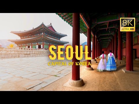Seoul The Capital of Korea in 8K Ultra HD Hyperlapse Video | Cinematic Travel Video
