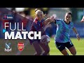 Full Match Crystal Palace V Arsenal Barclays WSL 2024 25