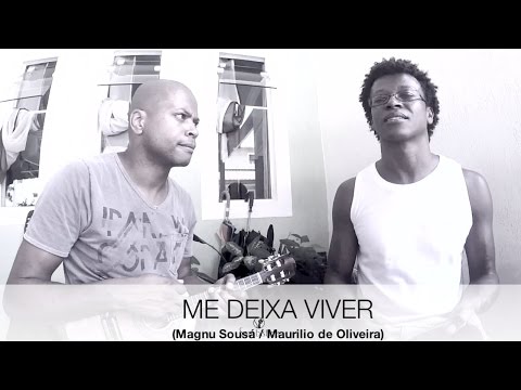 Me deixa viver - Prettos