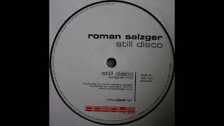 Roman Salzger - Still Disco (Extended Mix)