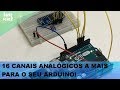 Video - MODULO MULTIPLEXADOR 16 CANAIS - CD74HC4067