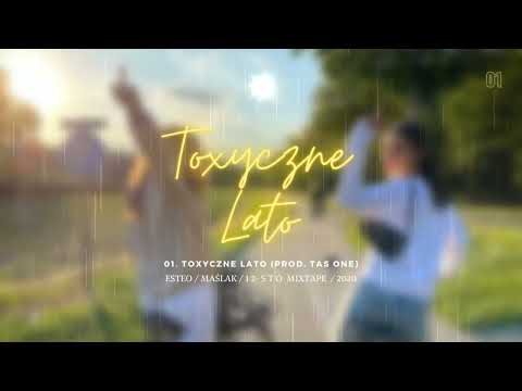 ESTEO - TOXYCZNE LATO (PROD. TAS ONE)