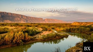 What Is a Texas Notary Public Bond?