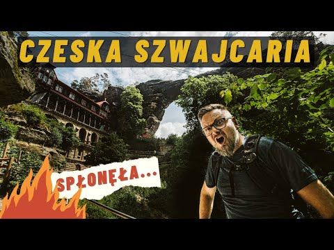 Czeska Szwajcaria - Co warto zobaczyć, a czego już nie zobaczycie?