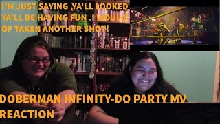 DOBERMAN INFINITY-DO PARTY MV Reaction!