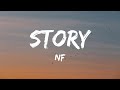 NF STORY Lyrics