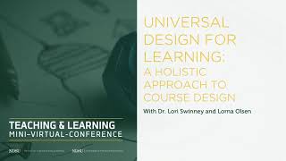 Universal Design for Learning: A Holistic Approach