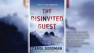 The Disinvited Guest by Carol Goodman 🎧📖 Mystery, Thriller & Suspense Audiobook
