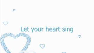 Let Your Heart Sing - Katharine McPhee (with lyrics)