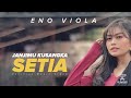JANJIMU KUSANGKA SETIA Eno Viola Official Music Video