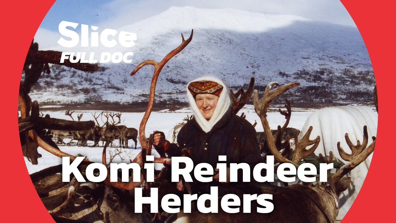 A Year with Komi Reindeer Herders Across the Arctic | FULL DOCUMENTARY