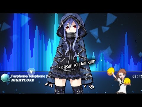 ✘【NightJun Zero】✔ Nightcore - Payphone/Telephone (Switching Vocals)
