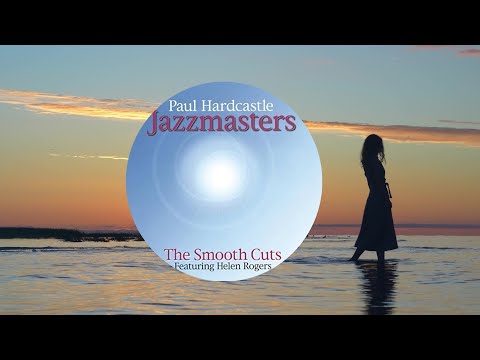 Paul Hardcastle - Heaven ft.  Helen Rogers - Jazzmasters (The Smooth Cuts)