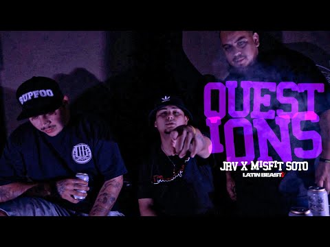 JRV x Misfit Soto - Questions (Official Music Video)