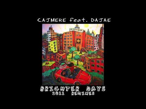Cajmere feat. Dajae - Brighter Days (Gene Farris Mix)