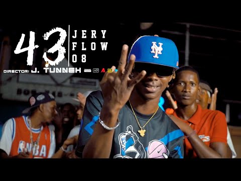 Jery Flow 08 - 43 (Video Oficial) Dir. J. Tunneh
