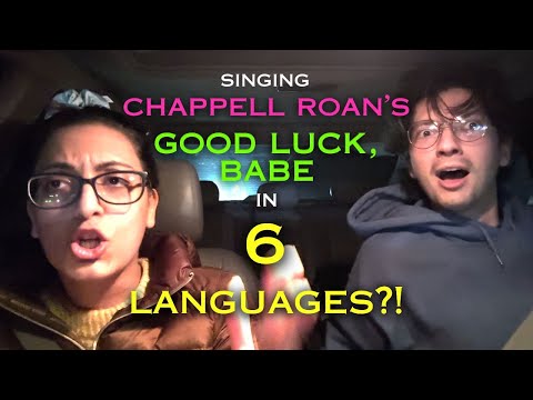 CHAPPELL ROAN IN 6 LANGUAGES?!! POLYGLOT SURPRISES BROTHER SINGING GOOD LUCK BABE IN 6 LANGUAGES