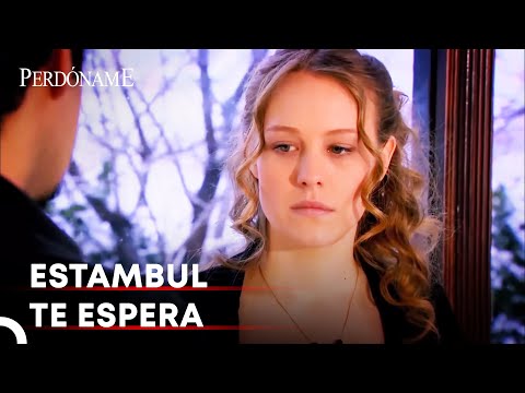 Ates Le Invitó A Feride A Estambul - Perdóname