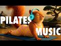 2025 NEW Pilates Music Playlist Best Songs For Pilates Stretching Relaxing