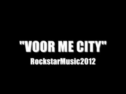 Rockstar - Voor Me City (Mix. by MVW-music)