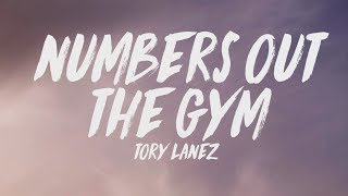 Tory Lanez - Numbers Out The Gym (Lyrics)