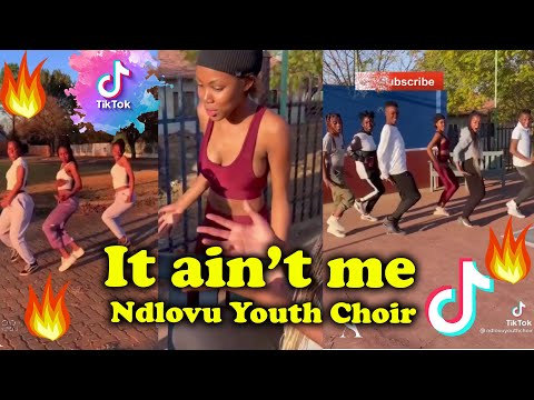 It ain't me Ndlovu Youth Choir tiktok Amapiano remix dance challenge mzansi South Africa