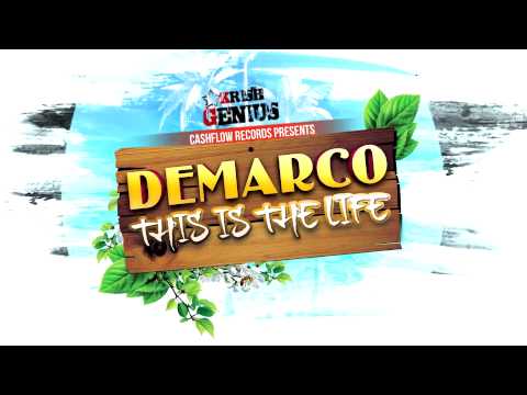 Demarco - This Is The Life [Sun Tan Riddim] May 2012