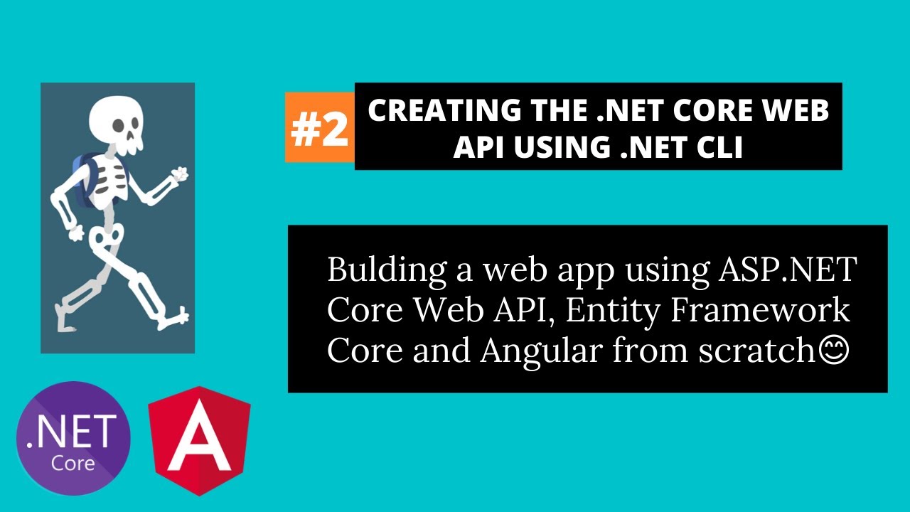 CREATING .NET CORE WEB API USING .NET CLI--Angular and .Net Core Complete Web Application