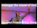 Langeni Amaka Yenu Mwelesa 2021 Kalenga The Vessel Of God ZAMBIAN GOSPEL MUSIC LATEST WORSHIP