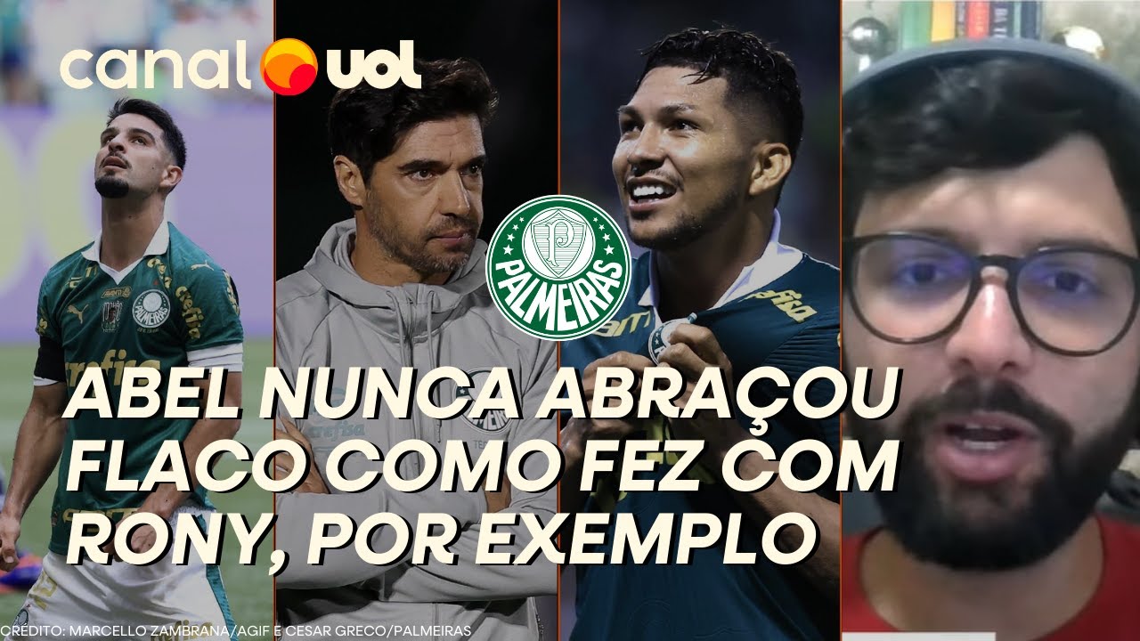 PALMEIRAS: ABEL FERREIRA NUNCA ABRAÇOU FLACO LÓPEZ COMO ABRAÇOU RONY, POR EXEMPLO, ANALISA LAVIERI