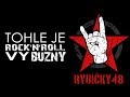 Rybičky48 - Tohle je rock´n´roll, vy buzny (lyrics ...