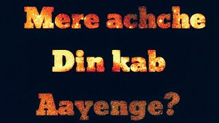 Achche Din || Amit trivedi || Whatsapp status By MY STUDIO Office