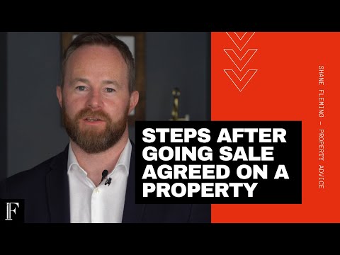 Steps After Going Sale Agreed - Ireland