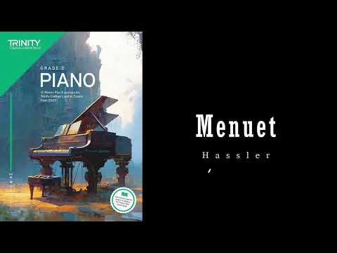 Menuet by Johann Wilhelm Hassler - Trinity Grade 2 piano exam pieces