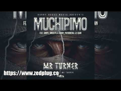 Mr Turner Ft Siimpo Umusepela Crown Phenomenal B Quan Muchipimo