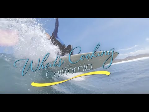 WHATS COOKING CALIFORNIA - Episode 16