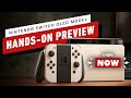 Nintendo Switch OLED Hands-On Thoughts - IGN Now