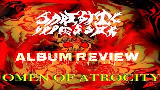 Sadistic Oppressor Omen Of Atrocity Album Review!