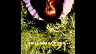 The Juliana Hatfield Three - This Is The Sound