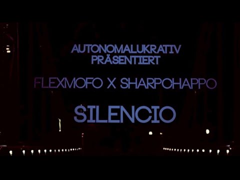 Flex Mofo X Sharp Chappo - Silencio