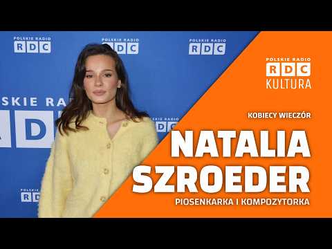 Natalia Szroeder: "Relationship moments are the most painful" | Women's evening, N. Stankiewicz